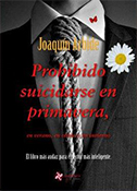 Prohibido Suicidarse en Primavera